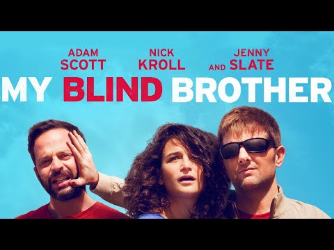 My Blind Brother (2016)