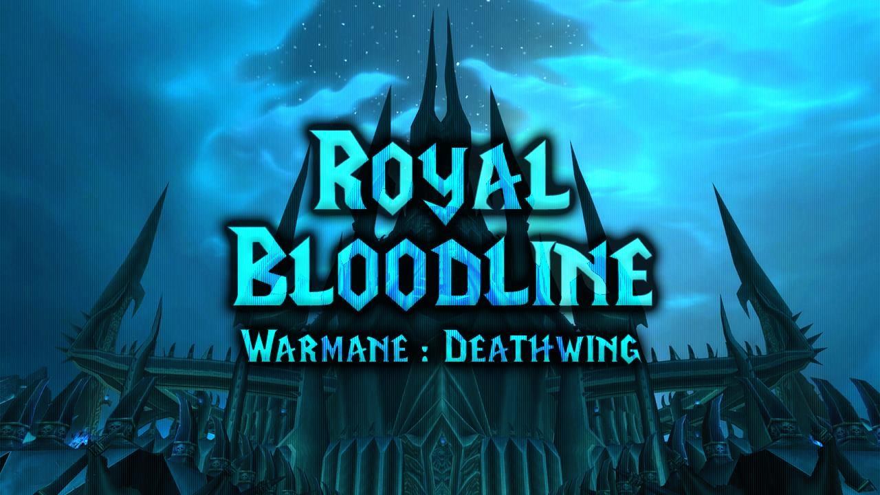 Royal Bloodline - Main group LoD