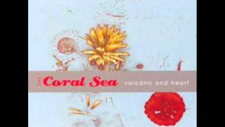 The Coral Sea - In between the days chords
