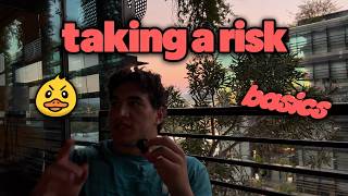 Im taking the biggest risk of my life...
