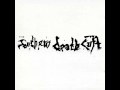 Southern Death Cult - Faith