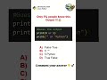 Like if you got it right ✅👍, Subscribe @CodePadi_Tamil for more Python Quiz, #shorts #trending