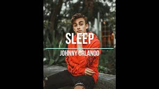 Johnny Orlando - Sleep (Audio)