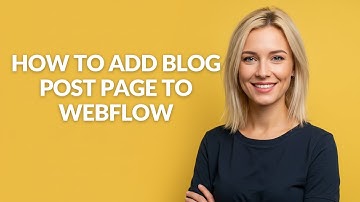 How to Add Blog Post Page to Webflow - Julia