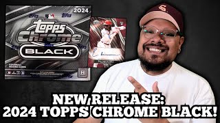 NEW RELEASE: 2024 TOPPS CHROME BLACK BASEBALL! 4 CARDS AND $150 PER BOX!