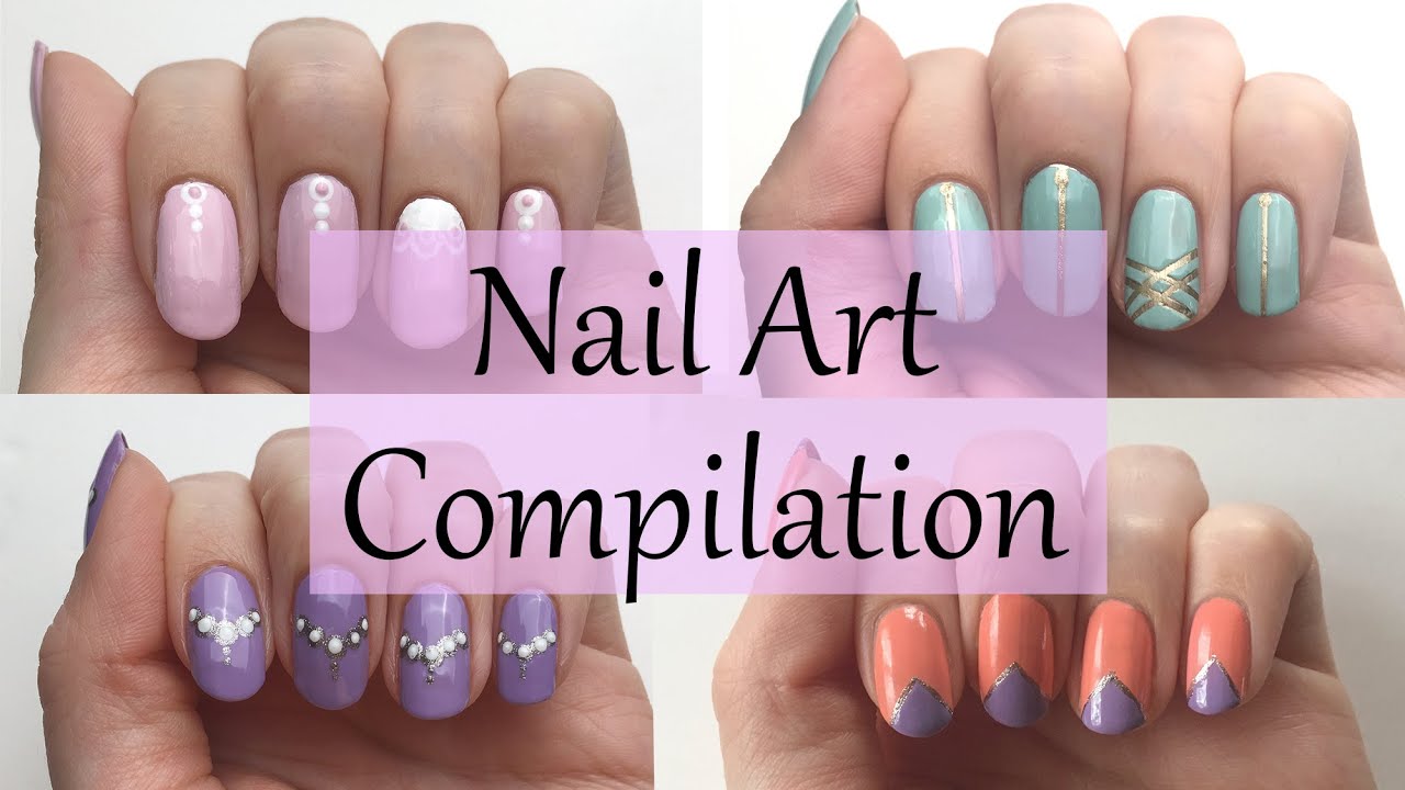 Nail Art Compilation Seni Nageldesign Youtube