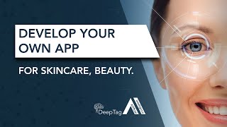Develop your own app for Skincare, Beauty with DeepTag Ai screenshot 3