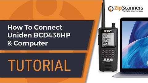 How To Connect Uniden BCD436HP & Computer