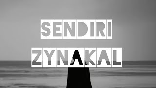 Sendiri - Zynakal (Lirik)
