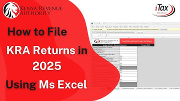 How to File KRA Returns 2025 Using Ms Excel and P9 Form (NHIF & AHL Relief Included)