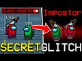 SECRET GLITCH TO GET IMPOSTER EVERY TIME IN AMONG US! (iOS/ANDROID/PC)