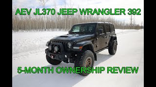 AEV JLU370 Jeep Wrangler Rubicon 392 5-Month Ownership Review. Is it worth  the price?? - YouTube