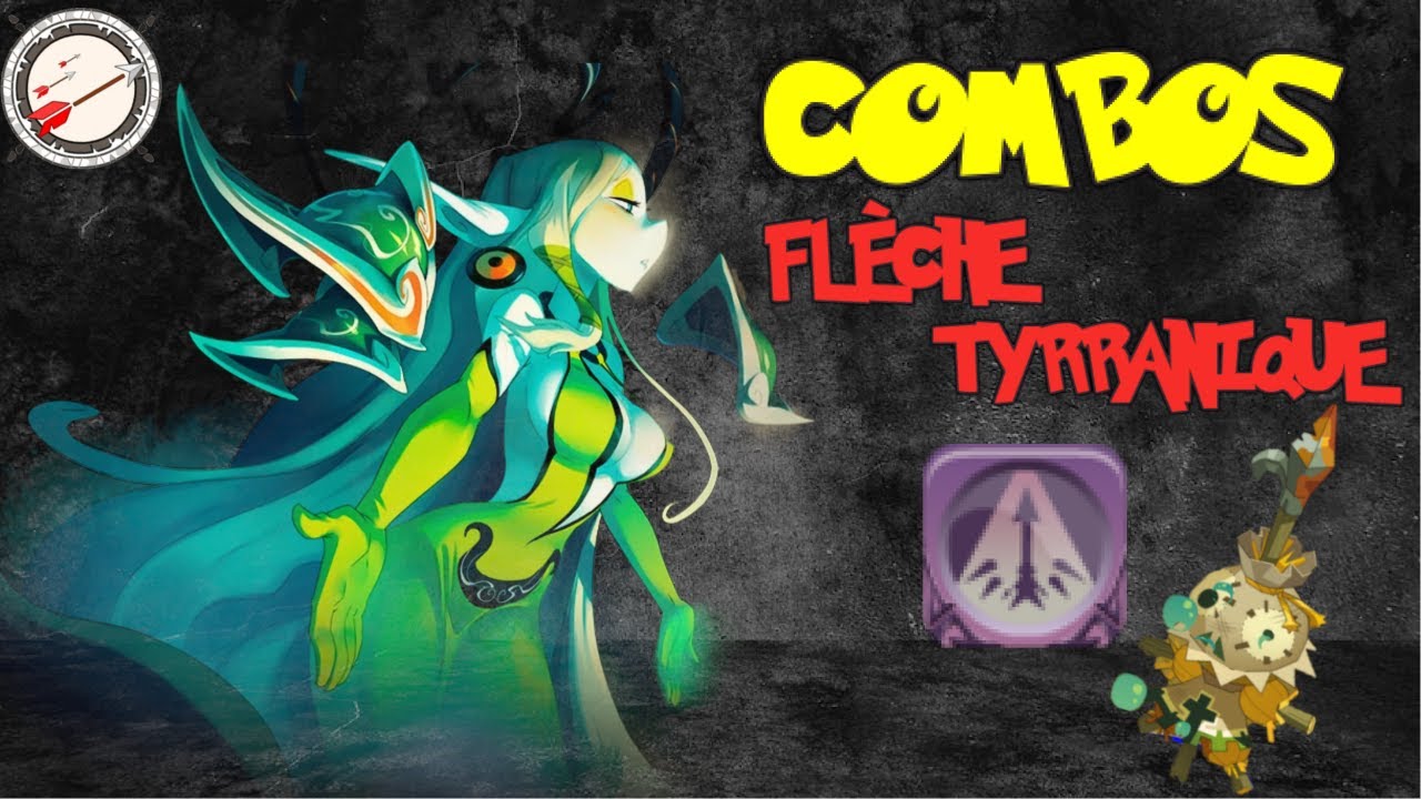 DOFUS : COMBOS CRÂ TYRANNIQUE