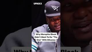 Why Memphis Bleek Is Mad About Rihanna Song 😂