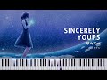 【MIDIあり】SincerelyYours [ 草々不一 ] - ロクデナシ