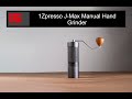 1Zpresso J-Max Unboxing and short review video