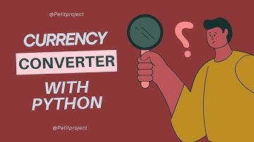 How to create currency convertor with python