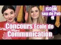 Concours ecole de communication  iscom sup de pub