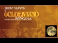 Golden Void - Silent Season (Official Audio)