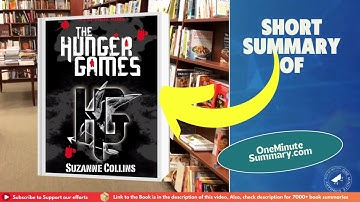 Summary of The Hunger Games, by Suzanne Collins | Book Summaries | One Minute Summary