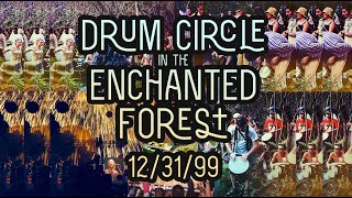 Drum Circle at Big Cypress in the Enchanted Forest - 1999-12-31 NYE - 1030-11pmish - Phish Festival