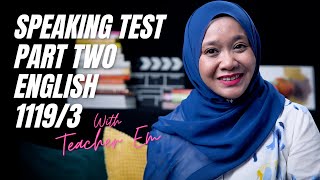 Speaking Test SPM Part 2 - Easy & Simple Tips English 1119/3