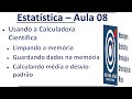 Introdução à Estatística (Aula 08): Obtendo Média e Desvio-Padrão da Calculadora Científica