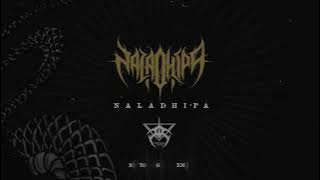 Naladhipa - Droha