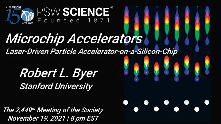 PSW 2449 Microchip Accelerators | Robert Byer