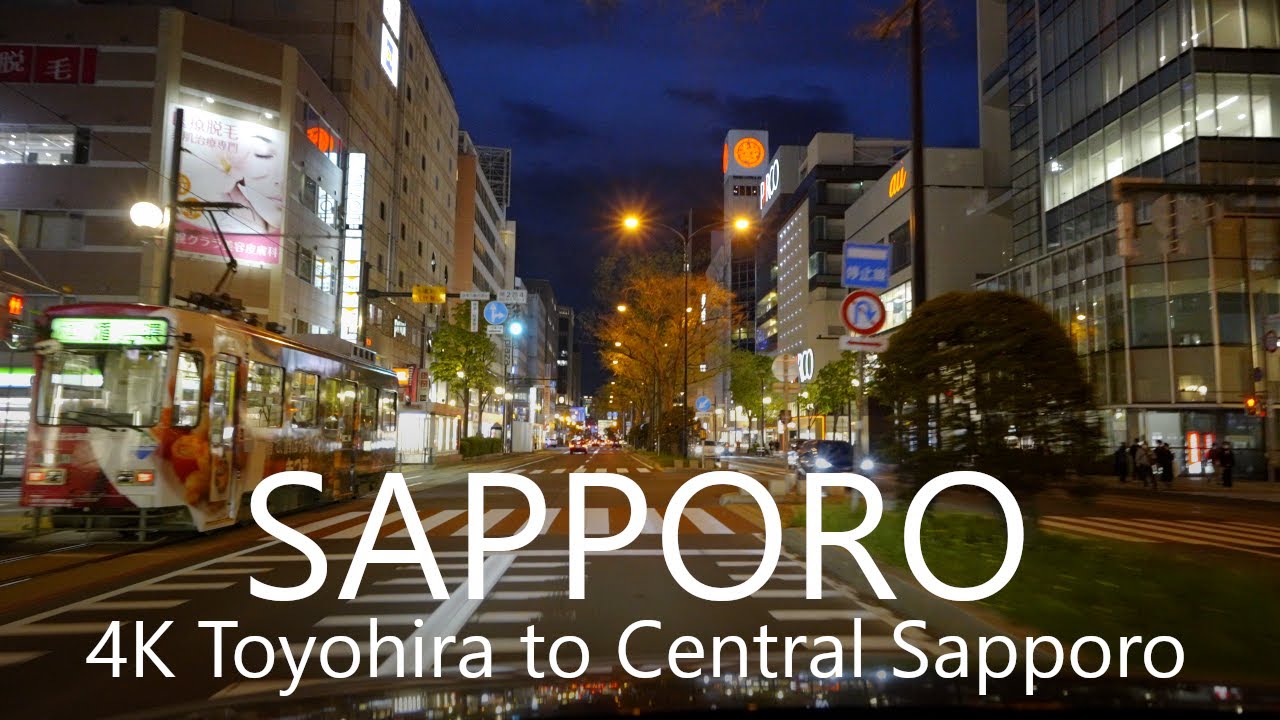 4K Sapporo Night Drive Toyohira to Central Sapporo City 札幌夜景ドライブ
