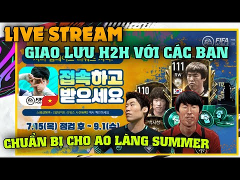 FIFA MOBILE |  Live Stream FIFA Mobile Hàn Quốc & Chuẩn Bị Cho Giải AO LÀNG SUMMER | CuneGaming