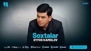 G'iyos Kamolov - Soxtalar (audio 2024)