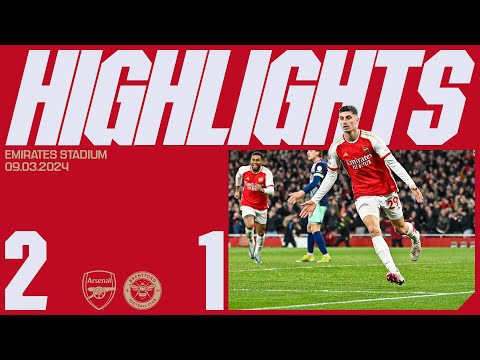 HAVERTZ WITH THE WINNER! | Arsenal vs Brentford (2-1) | Premier League Highlights