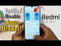 How to Enable or Disable App Drawer on Xiaomi Phones! 