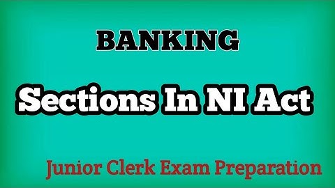 Sections In NI Act||Banking||Cooperative Bank Exam.Ep:478