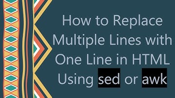 How to Replace Multiple Lines with One Line in HTML Using sed or awk