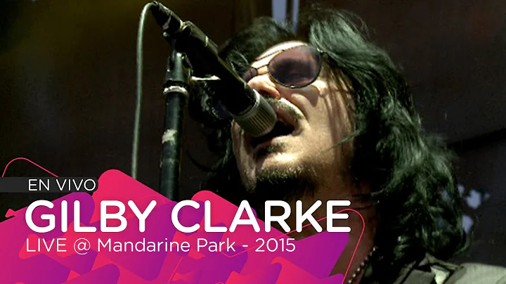 CURE ME... OR KILL ME... - Gilby Clarke - Live @ M...
