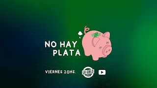 💸 #NOHAYPLATA | Episodio 17 | BINGO INTERACTIVO