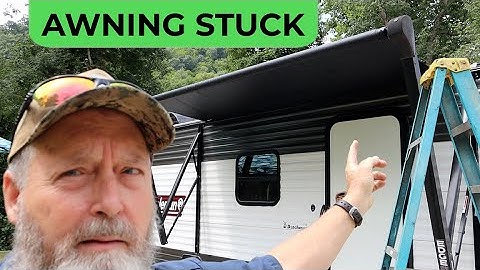RV Awning Stuck Out? How to Diagnose and Manually Retract it
