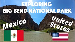 120+ Miles Away from the Nearest Walmart?!! Exploring Big Bend National Park!!
