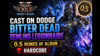Cast on Dodge Bitter Dead Gemling Legionnaire - 0.5 Runes of Aldur Hardcore