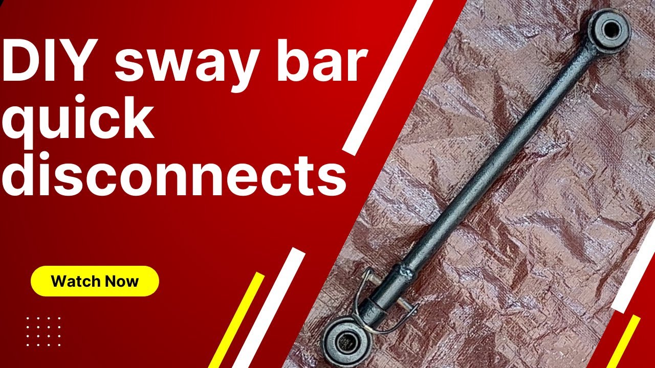 DIY Sway Bar QUICK DISCONNECTS for a JEEP XJ/JK/JL/ZJ/WJ/TJ for only