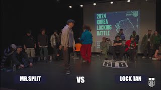 [MR.SPLIT VS LOCK TAN SEMI FINAL ROUND] - 2024 KOREA LOCKING BATTLE