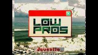 Low Pros (A-Trak & Lex Luger) - Muscle feat. Juvenile