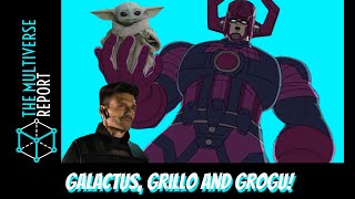 Galactus, Grillo, Grogu and More!