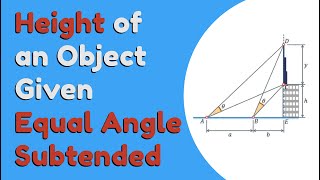 Information Height of an Object Given Equal Angle Subtended at Two Points Update