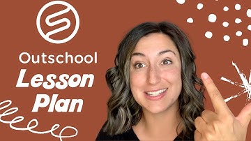 How to Create A Lesson Plan for Outschool - From a Veteran Teacher