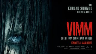 Õudusfilm VIMM kinodes 3. jaanuarist!