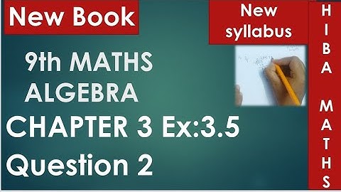 9th maths chapter 3 exercise 3.5 question 2 tn samacheer hiba maths