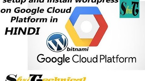 setup | install wordpress on google cloud platform in hindi | google cloud platform in hindi